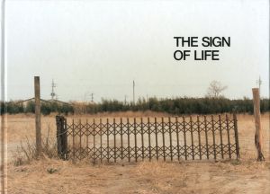 THE SIGN OF LIFE / 著：清野賀子　文：今枝麻子