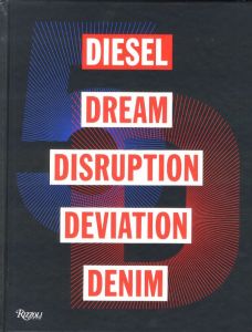 「5D: DIESEL DREAM DISRUPTION DEVIATION DENIM / Edit: Susie Lau」画像1