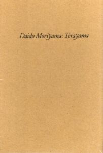 「Daido Moriyama: Terayama / 写真：森山大道　スポーツ版裏町人生著者: 寺山修司」画像1