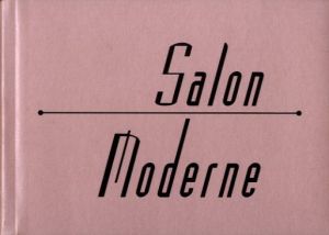 Salon Moderne / Author: Fabienne Eggelhofer, Monica Lutz