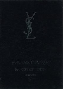 Yves Saint Laurent: Images of Design 1958-1988のサムネール