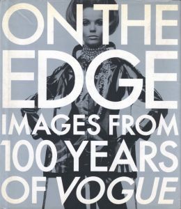 ON THE EDGE IMAGES FROM 100 YEARS OF VOGUEのサムネール