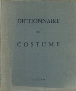 DICTIONNAIRE DU COSTUMEのサムネール