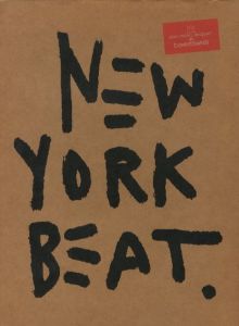 New York Beat／ジャン＝ミシェル・バスキア　翻訳：若狭真江　編：田辺香（New York Beat／Jean Michel Basquiat Translate: Mae Wakasa Edit: Kaoru Tanabe)のサムネール