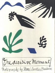 THE DECISIVE MOMENT (Reproduction) / Henri Cartier-Bresson　