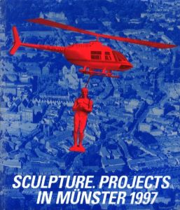 Sculpture. projects in Münster 1997 / Edit: Klaus Bussmann, Kasper König, Florian Matzner