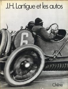 J.H. Lartigue, les autos et autres engins roulantsのサムネール