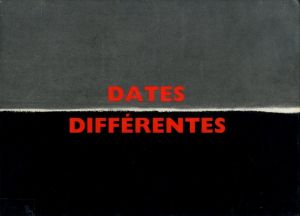 Dates Différentesのサムネール