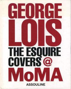 GEORGE LOIS THE ESQUIRE COVERS @MOMAのサムネール