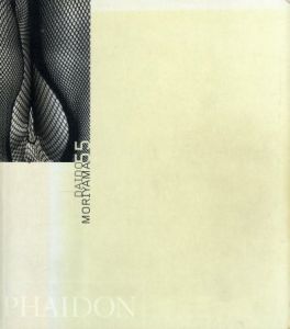 Daido Moriyama (55 Series) / Author: Kazuo Nishii Photo: Daido Moriyama