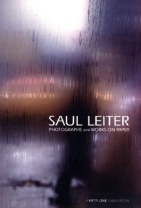 SAUL LEITER PHOTOGRAPHS and WORKS ON PAPERのサムネール