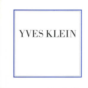 Yves Klein 1928-1962 Selected writings / Yves Klein