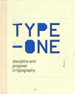 TYPE-ONE: discipline and progress in typographyのサムネール