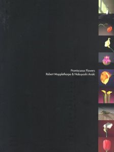 メイプルソープ & アラーキー　百花乱々展のサムネール