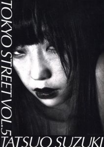 TOKYO STREET VOL.5　TATSUO SUZUKI　December_2021のサムネール