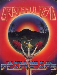 Grateful Dead: The Official Book of the Deadheadsのサムネール