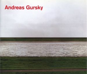 Andreas Gursky Photographs from 1984 to the Presentのサムネール