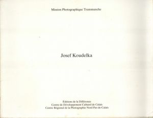 Mission Photographique Transmanche／ヨゼフ・クーデルカ（Mission Photographique Transmanche／Josef Koudelka)のサムネール