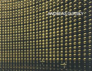ANDREAS GURSKY アンドレアス・グルスキー展／監修：アンドレアス・グルスキー（ANDREAS GURSKY／Supervision: Andreas Gursky)のサムネール