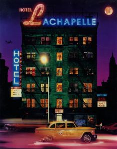 HOTEL LACHAPELLE / David LaChapelle