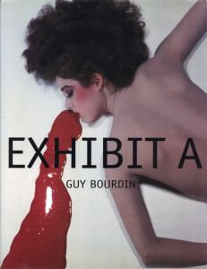 EXHIBIT A / Photo: Guy Bourdin