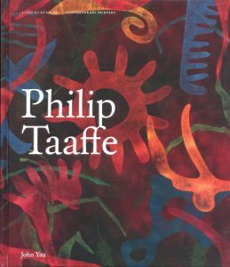Philip Taaffe / Philip Taaffe Author: John Yau
