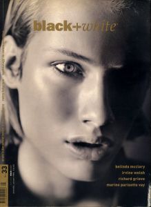 Not Only Black + White Magazine No.33 / Editor in Chief: Marcello Grand
