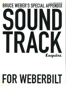 Bruce Weber's Special Appendix Sound Track For Weberbilt / 監修：櫻井久
