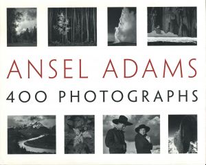 ANSEL ADAMS 400 PHOTOGRAPHS / Ansel Adams