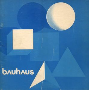 バウハウス50年展 別冊 / テキスト：阿部公正　デザイン：原弘