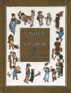 UNDER THE WINDOW / Kate Greenaway