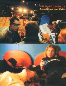 Transitions and Exits / Photo: Ari Marcopoulos