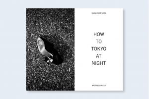 「HOW TO TOKYO AT NIGHT by Daido Moriyama / Daido Moriyama」画像1