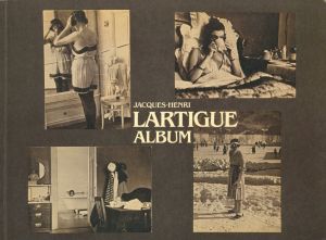 Jacques-Henri Lartigue Album / Jacques-Henri Lartigue 