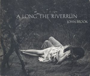 A Long The Riverrun / John Brook