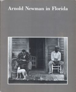 Arnold Newman in Florida / Arnold Newman